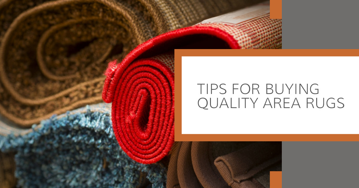 Tips for Buying Quality Area Rugs